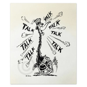 Title: Talk Talk Talk , Size: 18.75x15.25 , Medium: serigraph